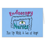 Endoscopy Nurses  Put Up With Crap Cards