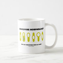 Endospore Morphology - Who Said Were All Alike? Mugs