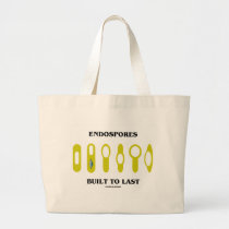 Endospores Built To Last (Bacterial Attitude) bags