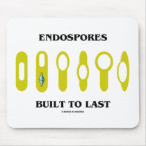 Endospores Built To Last (Bacterial Attitude) mousepads