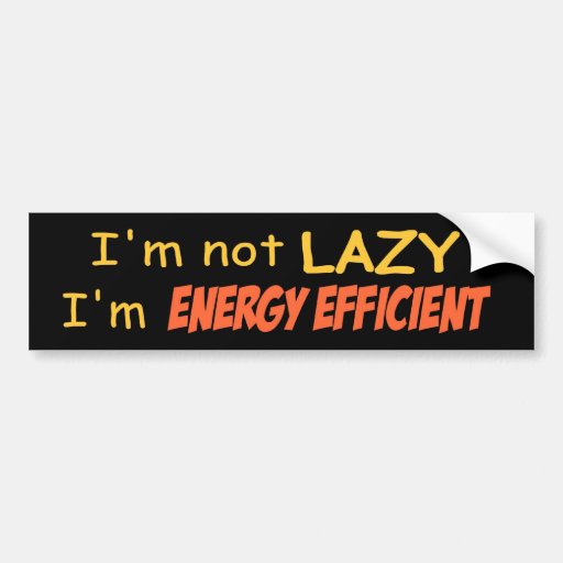 Energy Efficient Bumper Sticker Zazzle
