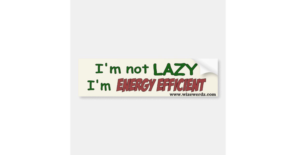 Energy Efficient bumper sticker Zazzle