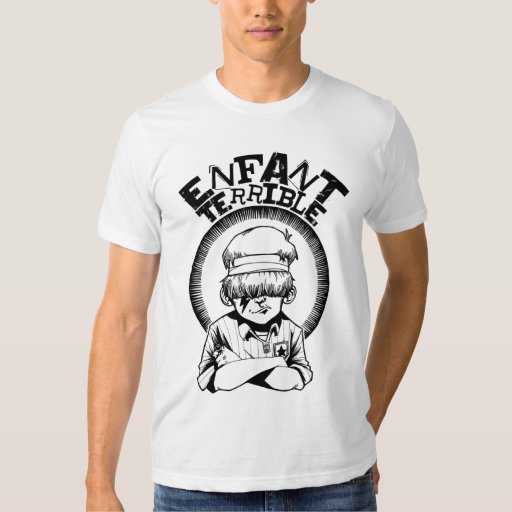 Enfant Terrible T Shirt Zazzle