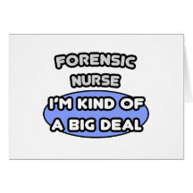 Enfermera forense… soy un poco una gran cosa felicitacion 