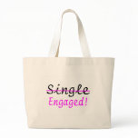 Engaged bags