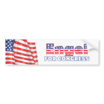 Engel for Congress Patriotic American Flag Bumper Sticker