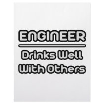 Engineer...Drinks Well With Others letterhead