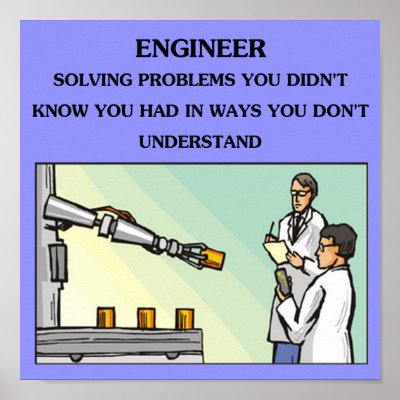 engineer_engineering_joke_poster-p228947508001448689t5ta_400.jpg
