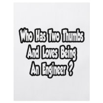 Engineer Joke...Two Thumbs Flyer