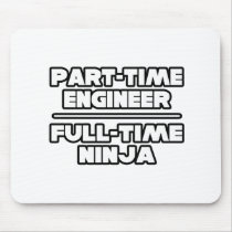 Engineer / Ninja mousepads