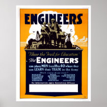Engineers Blaze the Trail for Education! Posters
