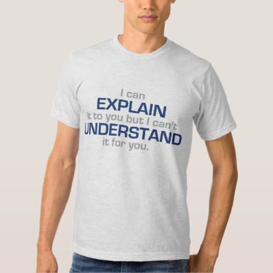 Engineer&#39;s Motto Tee Shirt