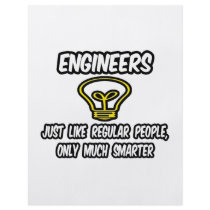 Engineers...Regular People, Only Smarter Custom Flyer