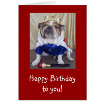 English Bulldog Birthday Card, Royalty