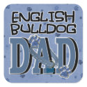 English Bulldog DAD Square Sticker