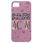 English Bulldog MOM iPhone 5 Cover