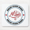 ENGLISH COCKER SPANIEL mom mousepad