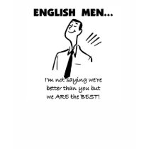 English Men Are Best T-shirt