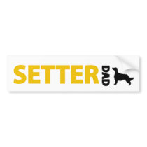 English Setter Dad bumper stickers by purelypups English Setter Dad bumper stickers