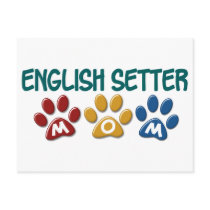 ENGLISH SETTER Mom Paw Print 1 postcards by poochloverstuff ENGLISH SETTER Mom Paw Print 1 postcards