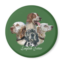 English SetterCan't Have Just One Magnet by friskybiz English SetterCan't Have Just One Magnet