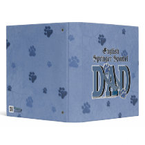 English Springer Spaniel DAD Vinyl Binder