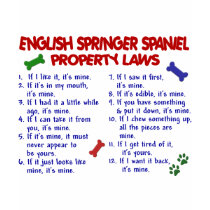 ENGLISH SPRINGER SPANIEL Property Laws 2 t-shirts by poochloverstuff ENGLISH SPRINGER SPANIEL Property Laws 2 t-shirts