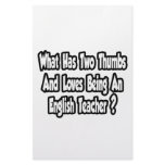 English Teacher Joke...Two Thumbs Stationery