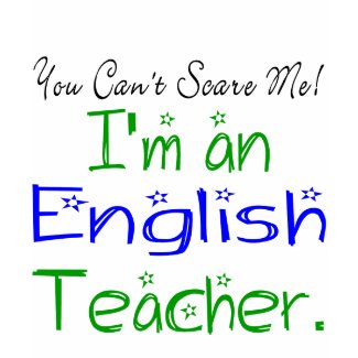 English Teacher Tee shirt
