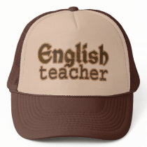 English Teacher Trucker Hat