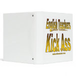 English Teachers Kick Ass binders