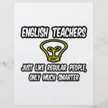 English Teachers...Like Regular People, Smarter Flyers