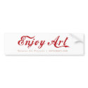 Enjoy Art:  Bumper Sticker bumper stickers