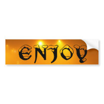 ENJOY bumper stickers