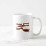 Enjoy Every Sandwich Coffee Mugs