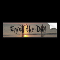 Enjoy the Day Bumper Sticker bumper stickers