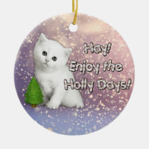Enjoy the Holly Days ornaments