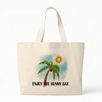 ENJOY THE SUNNY DAY bags
