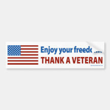 Enjoy Your Freedom? Thank a Veteran. Bumper Stickers
