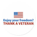 Enjoy Your Freedom? Thank a Veteran.