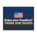 Enjoy Your Freedom? Thank Our Troops