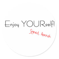 Enjoy YOURself! Sticker