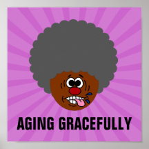 Enjoying aging gracefully into second childhood print