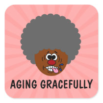 Enjoying aging gracefully into second childhood sticker