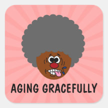 Enjoying aging gracefully into second childhood sticker