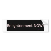 Enlightenment NOW! bumper stickers by prospirit Enlightenment NOW! bumper stickers