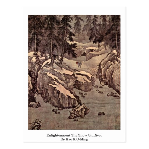  - enlightenment_the_snow_on_river_by_kao_ko_ming_postcard-r3494d26dd7224a6cae70bfd43d118c81_vgbaq_8byvr_512