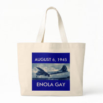 Enola Gay, ENOLA GAY, AUGUST 6, 1945 bags
