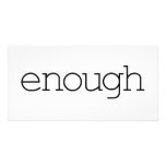 Enough (simple) photo card