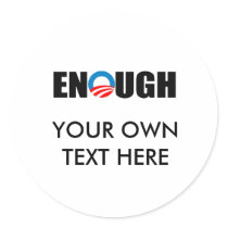 ENOUGH STICKER
